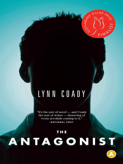 Title details for The Antagonist by Lynn Coady - Available